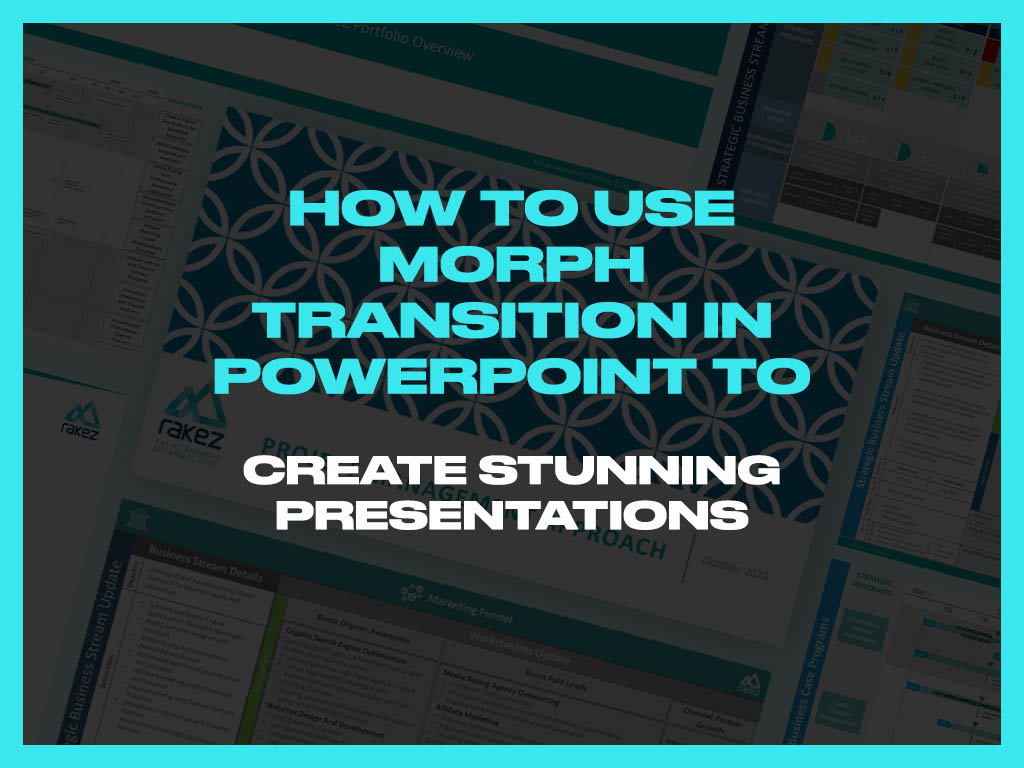 You are currently viewing How to Use Morph Transition in PowerPoint to Create Stunning Presentations